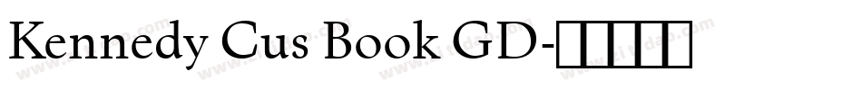 Kennedy Cus Book GD字体转换